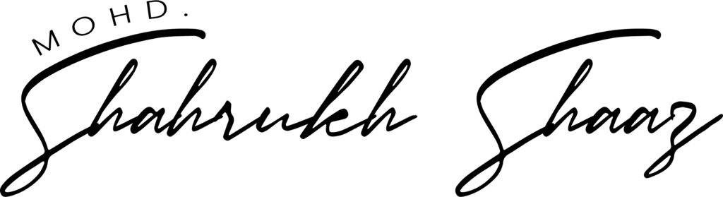 M. Shahrukh Shaaz Signature